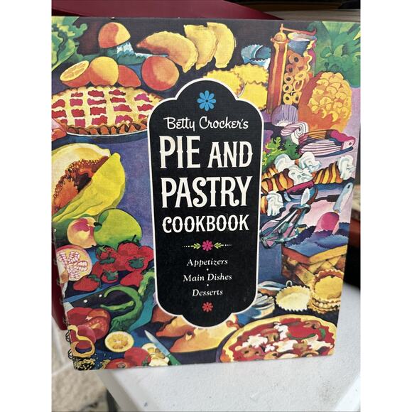 Betty Crocker's Pie and Pastry Cookbook Party Potluck Recipes 1st Ed 1968 - Picture 1 of 11